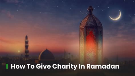 giving charity in ramadan hadith|Giving charity in the last ten days of Ramadan.